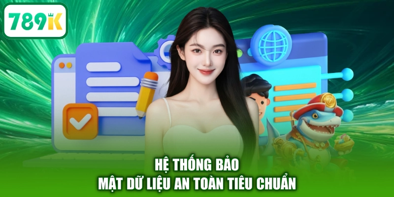 Hệ thống bảo mật dữ liệu an toàn tiêu chuẩn